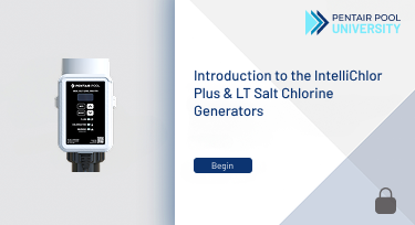 IntelliChlor. Text: Introduction to the IntellChlor Plus and LT Salt Chlorine Generators. Duration 15 min. Lock symbol.